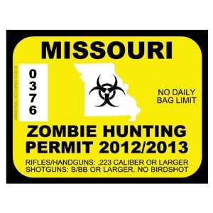  Missouri Zombie Hunting Permit 2012 (Bumper Sticker 