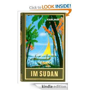 Im Sudan: Reiseerzählung Im Lande des Mahdi III (German Edition 