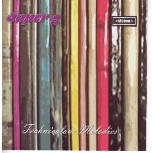  Technicolour Melodies by Super 8 (Audio CD album 