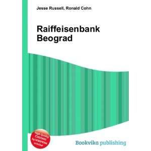  Raiffeisenbank Beograd: Ronald Cohn Jesse Russell: Books