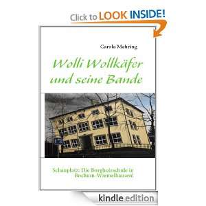  Wollkäfer und seine Bande Schauplatz Die Borgholzschule in Bochum 
