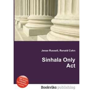  Sinhala Only Act Ronald Cohn Jesse Russell Books