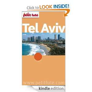Tel Aviv (City Guide) (French Edition): Collectif, Dominique Auzias 
