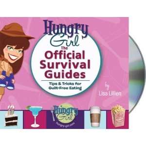  Hungry Girl The Official Survival Guides n/a  Author 