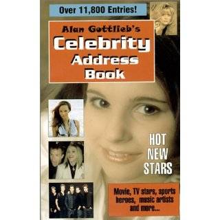 Alan Gottliebs Celebrity Address Book by Alan M. Gottlieb (Jul 6 