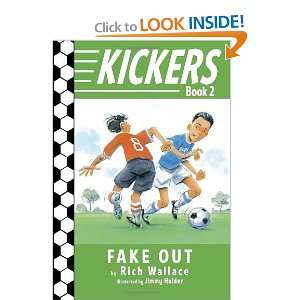  Kickers #2 Fake Out [Paperback] Rich Wallace Books