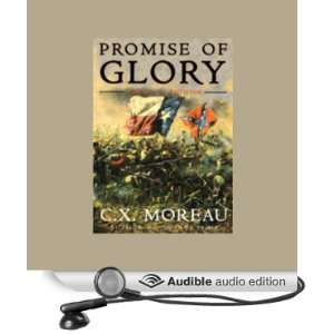  Promise of Glory (Audible Audio Edition) C.X. Moreau, Tom 