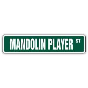  MANDOLIN PLAYER Street Sign lute string music gift: Patio 