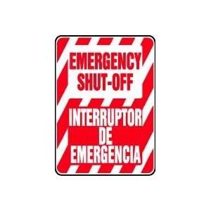  EMERGENCY SHUT OFF (BILINGUAL) 14 x 10 Plastic Sign 