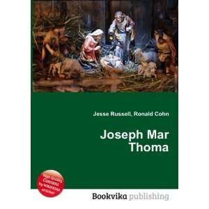  Joseph Mar Thoma Ronald Cohn Jesse Russell Books