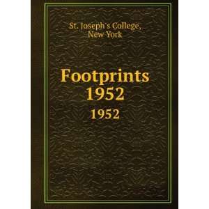  Footprints. 1952 New York St. Josephs College Books