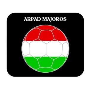  Arpad Majoros (Hungary) Soccer Mouse Pad: Everything Else