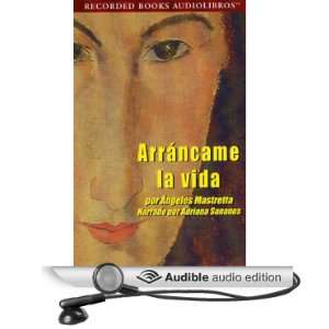   ) (Audible Audio Edition): Angeles Mastretta, Adriana Sananes: Books