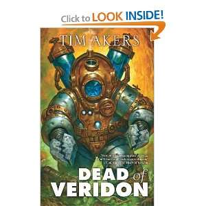  Dead of Veridon [Mass Market Paperback] Tim Akers Books