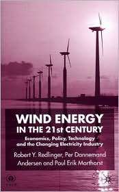 Wind Energy In The 21st Century, (0333792483), Robert Y. Redlinger 