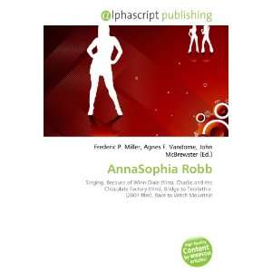  AnnaSophia Robb (9786132727282): Books