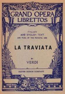   La Traviata Libretto, Italian and English Text and 