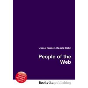  People of the Web Ronald Cohn Jesse Russell Books