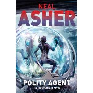  Polity Agent (Agent Cormac 4) [Paperback]: Asher: Books