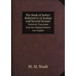  The Book of Jasher Referred to in Joshua and Second 