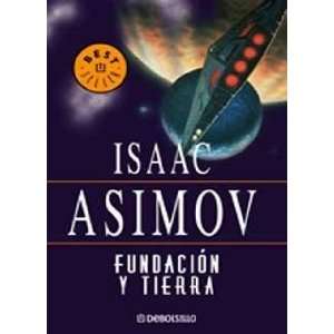  Fundaci n Y Tierra ( DebolsLlo ) Isaac Asimov Books