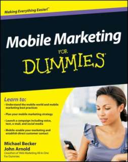 mobile marketing for dummies michael becker paperback $ 16 41 buy now