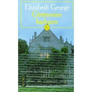 Ceremonies Barbares George Elizabeth Books
