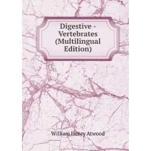     Vertebrates (Multilingual Edition): William Henry Atwood: Books