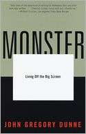   Monster Living off the Big Screen by John Gregory 