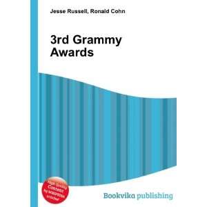  3rd Grammy Awards: Ronald Cohn Jesse Russell: Books