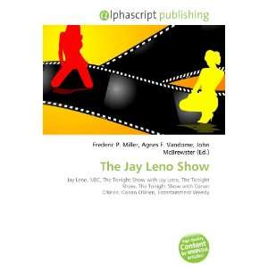  The Jay Leno Show (9786132693532) Books