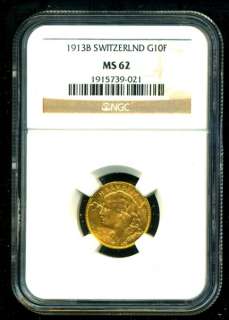 1913 B SWITZERLAND GOLD COIN 10 FRANCS * NGC MS 62 GEM  