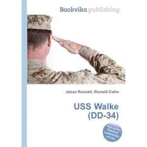  USS Walke (DD 34) Ronald Cohn Jesse Russell Books