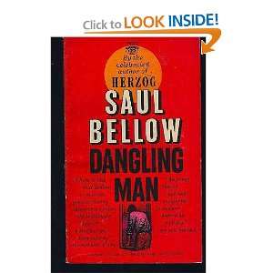  Dangling Man Saul Bellow Books