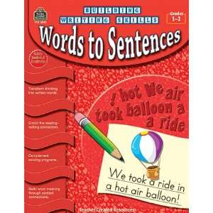  Building Writing Skills Words To Sentences Gr 1 2 Toys 