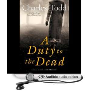  A Duty to the Dead A Bess Crawford Mystery (Audible Audio 