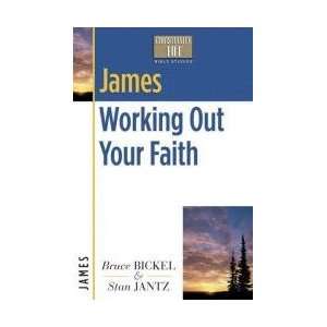  James Working Out Your Faith 