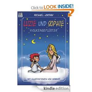 Luzie und Sophie   Wolkengeflüster (German Edition) Michael Jordan 