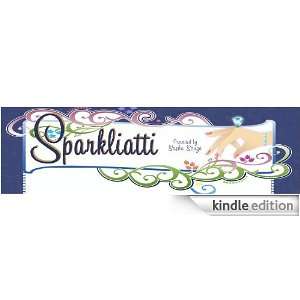  Sparkliatti Presented by Sasha Souza Kindle Store Sasha 