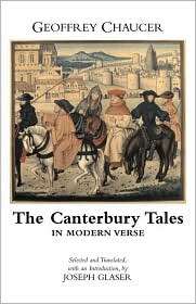 Canterbury Tales in Modern Verse, (0872207544), Geoffrey Chaucer 