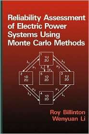 Reliability Assessment Of Electrical Power Systems Using Monte Carlo 