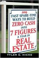    Time Ways to Build Zero Cash into 7 Figures a Year in Real Estate