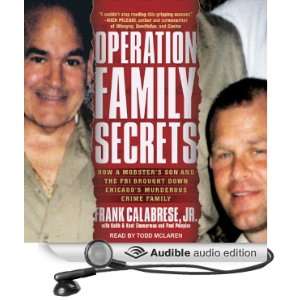  Family Secrets: How a Mobsters Son and the FBI Brought Down Chicago 