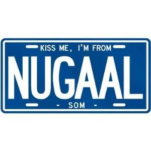  NEW  KISS ME , I AM FROM NUGAAL  SOMALIA LICENSE PLATE 