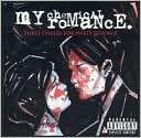 Three Cheers for Sweet Revenge My Chemical Romance $13.99