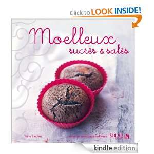 Moelleux sucrés et salés (Nouvelles variations gourmandes) (French 