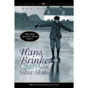  Hans Brinker or the Silver Skates Mary Mapes Dodge Books
