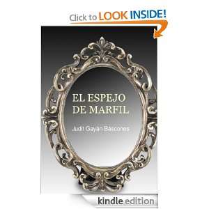 EL ESPEJO DE MARFIL (Spanish Edition)  Kindle Store