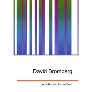  David Bromberg Ronald Cohn Jesse Russell Books