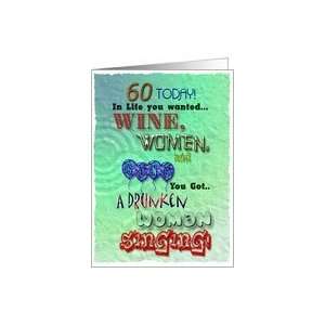  Wine women and song 60th birthday card Card: Toys & Games